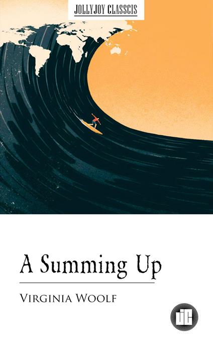 A Summing Up - Virginia Woolf - ebook