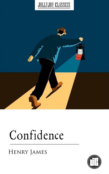 Confidence - Henry James - ebook