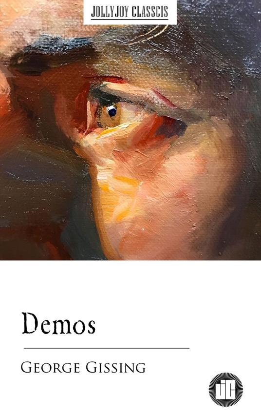 Demos - George Gissing - ebook