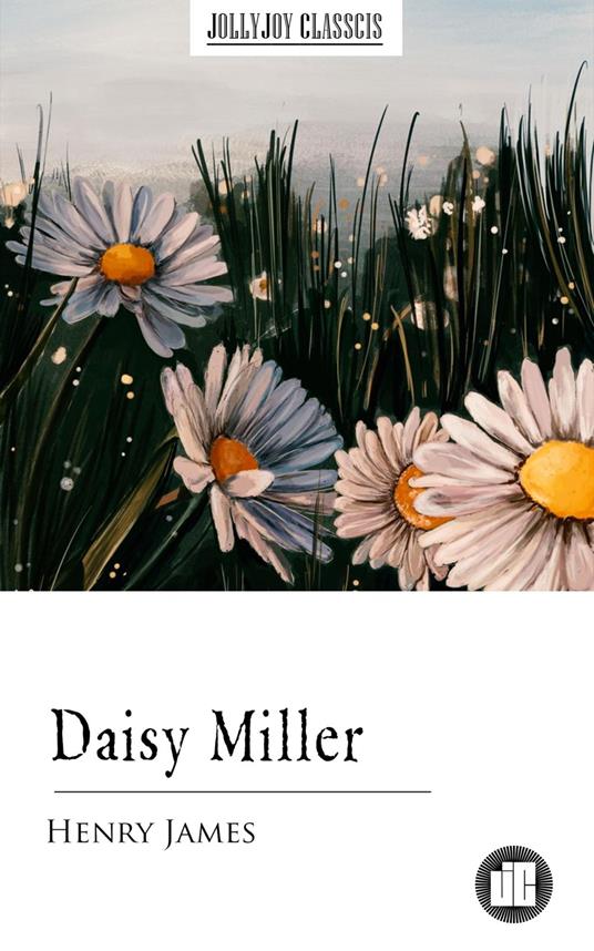 Daisy Miller - Henry James - ebook