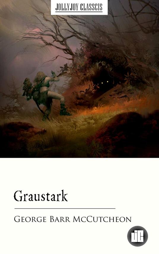 Graustark - McCutcheon. George Barr - ebook
