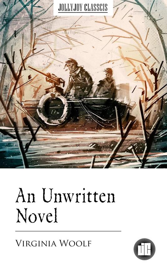 An Unwritten Novel - Virginia Woolf - ebook