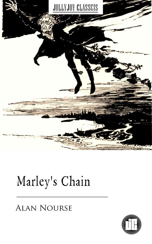 Marley's Chain - Alan Nourse - ebook