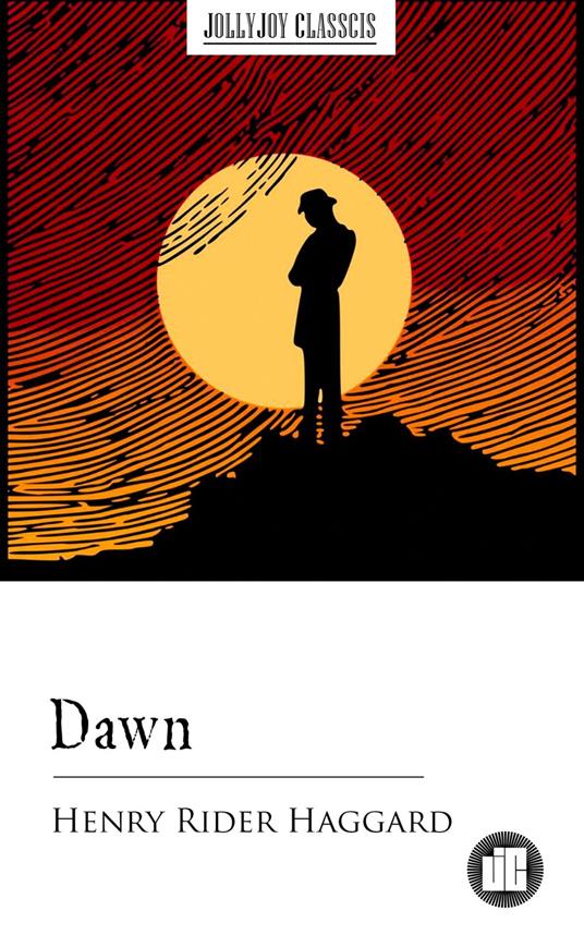 Dawn - Henry Rider Haggard - ebook
