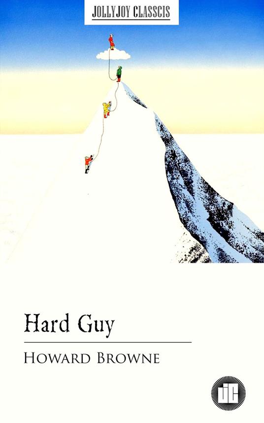 Hard Guy - Howard Browne - ebook
