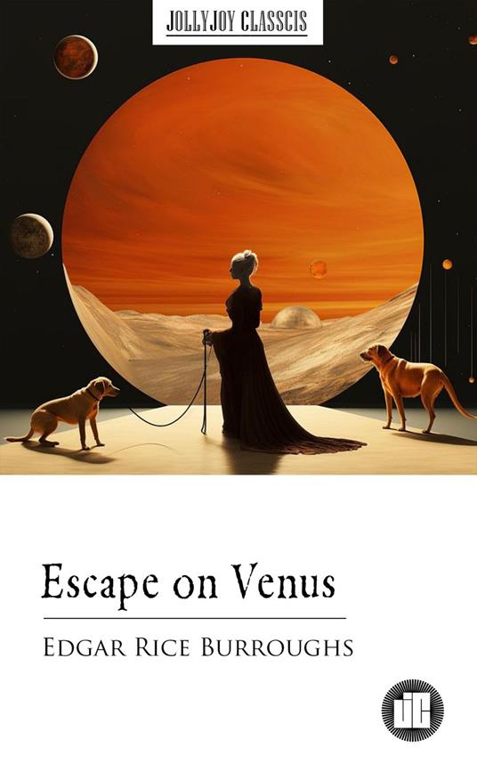 Escape on Venus - Burroughs Edgar Rice - ebook