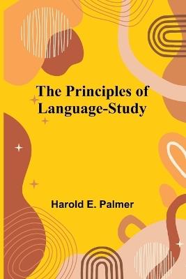 The Principles of Language-Study - Harold E Palmer - cover