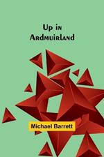 Up in Ardmuirland
