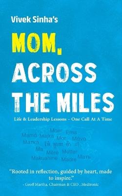 Mom, Across The Miles - Vivek Sinha - cover