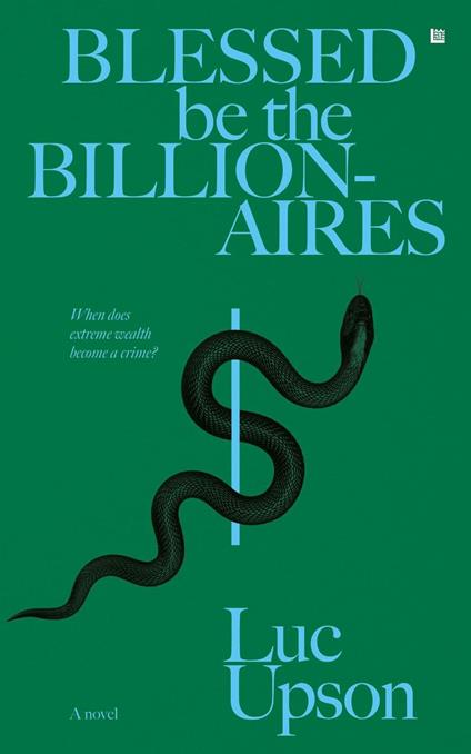 Blessed be the Billionaires
