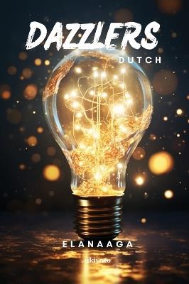 Dazzlers Dutch Version - Elanaaga - cover