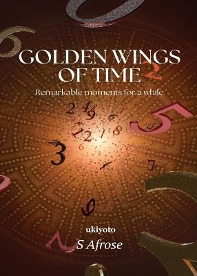 Golden Wings of Time - S Afrose - cover
