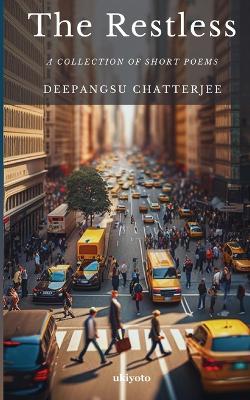 The Restless - Deepangsu Chatterjee - cover