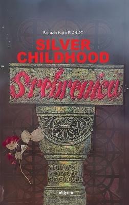 Silver Childhood - English - cover