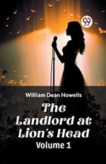 The Landlord at Lion's Head Volume 1