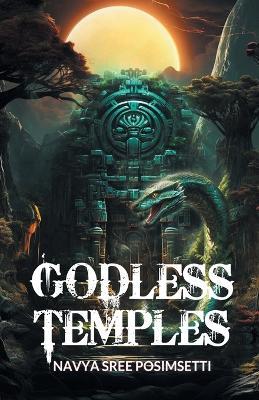 Godless Temples - Navya Sree Posimsetti - cover
