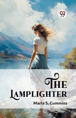 The Lamplighter - Maria S Cummins - cover
