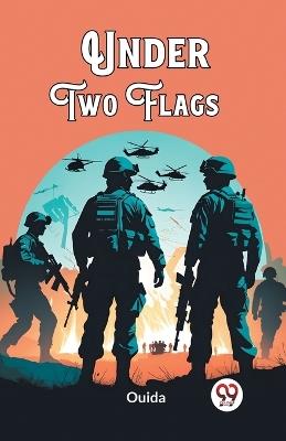 Under Two Flags - Ouida Ouida - cover