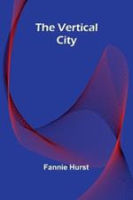 The Vertical City