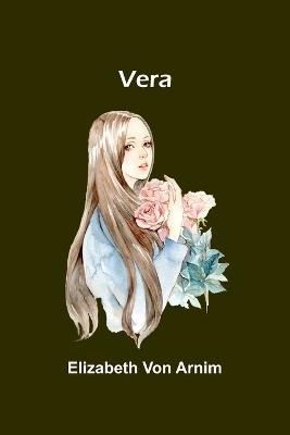 Vera - Elizabeth Von Arnim - cover