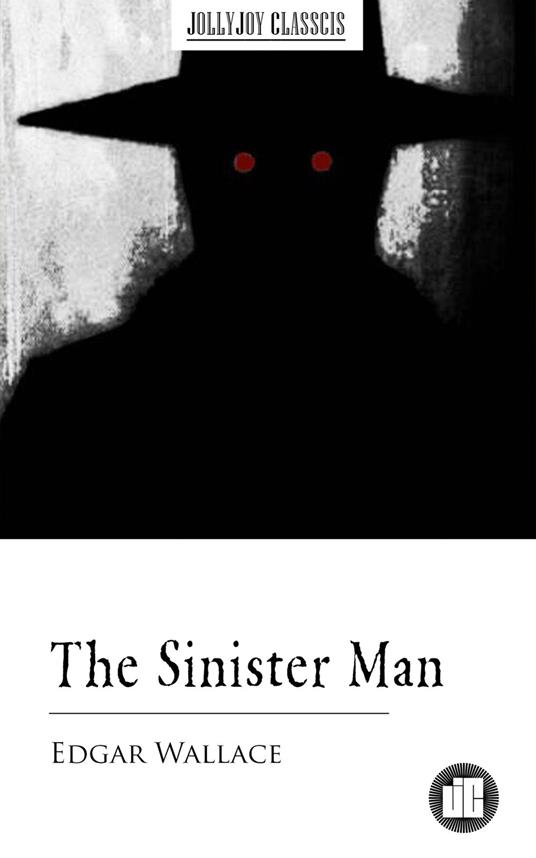 The Sinister Man