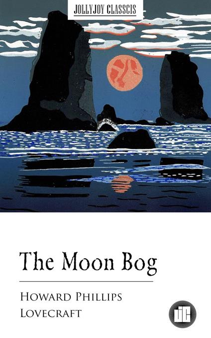 The Moon Bog