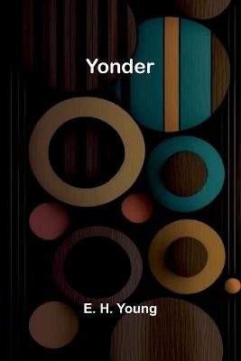 Yonder - E H Young - cover