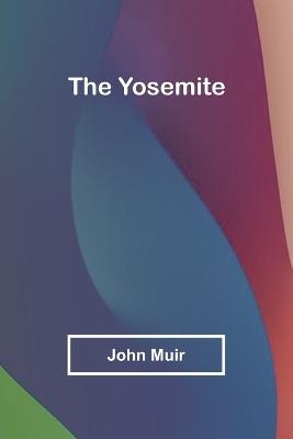 The Yosemite - John Muir - cover