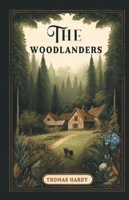 The Woodlanders - Thomas Hardy - cover