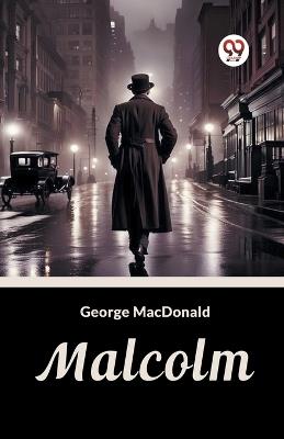 Malcolm - George MacDonald - cover
