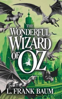 The Wonderful Wizard of Oz. - L Frank Baum - cover