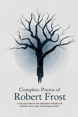 Complete Poems of Robert Frost - Robert Frost - cover
