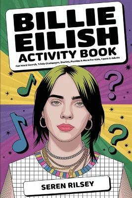 Billie Eilish Activity Book - Seren Rilsey - cover