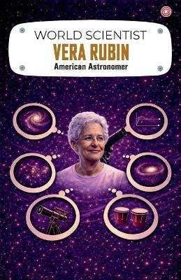 World Scientist: Vera Rubin - Manish Verma - cover