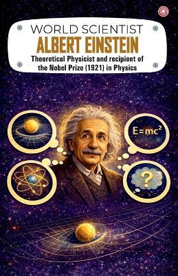 World Scientist: Albert Einstein - Manish Verma - cover