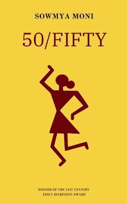 50/Fifty - Sowmya Moni - cover