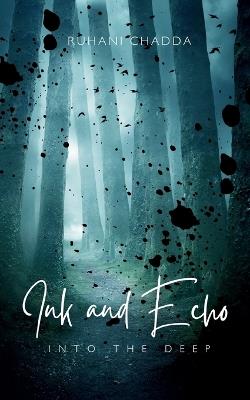 Ink and Echo - Ruhani Chadda - cover