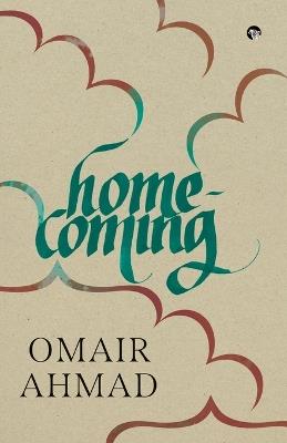 Homecoming (Edition1) - Omair Ahmad - cover