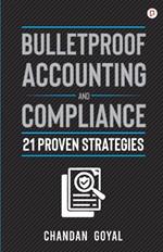 Bulletproof Accounting And Compliance