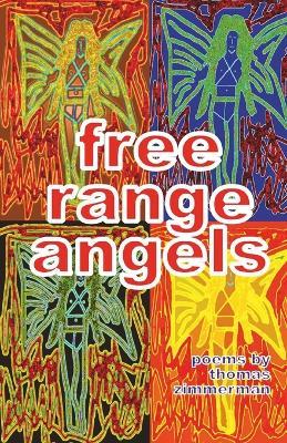 Free Range Angels - Thomas Zimmerman - cover