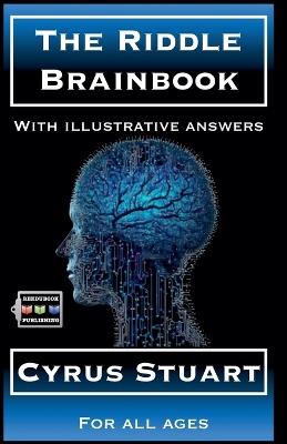 The Riddle Brainbook - Cyrus Stuart - cover