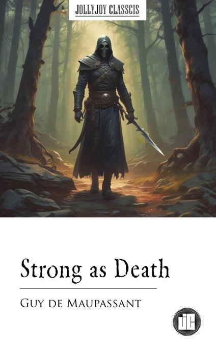 Strong as Death