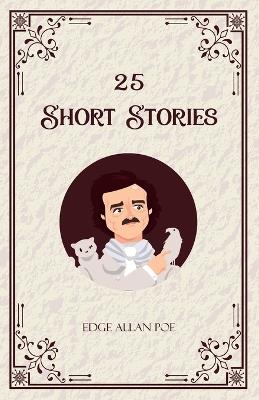 25 Short Stories - Edge Allan Poe - cover