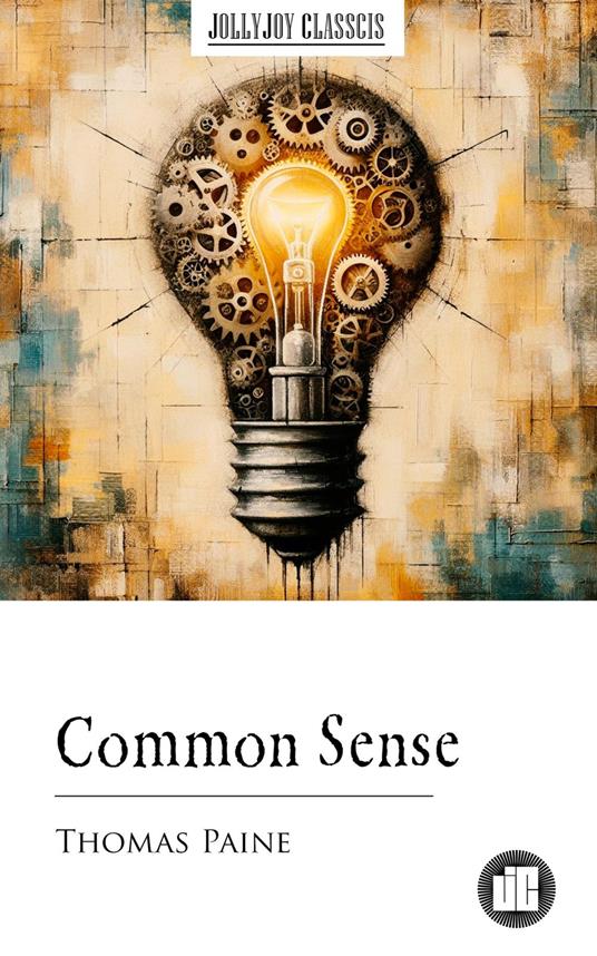 Common Sense - Thomas Paine - ebook