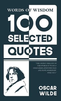 100 Selected quotes (Edition1st) - Oscar Wild - cover