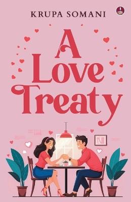 A Love Treaty - Krupa Somani - cover