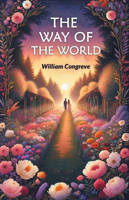 The Way of the World - William Congreve - cover