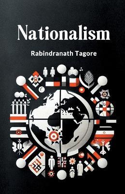 Nationalism - Rabindranath Tagore - cover