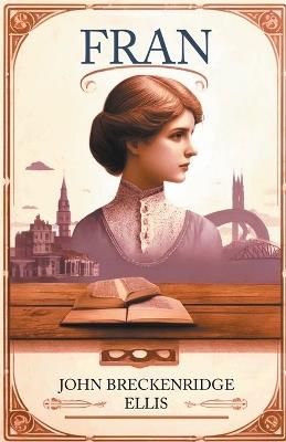Fran - John Breckenridge Ellis - cover