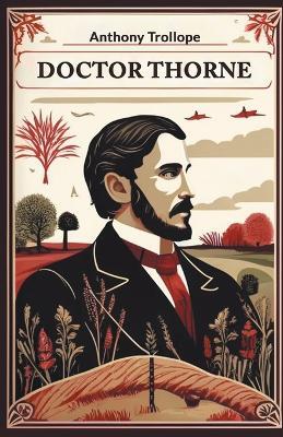 Doctor Thorne - Anthony Trollope - cover